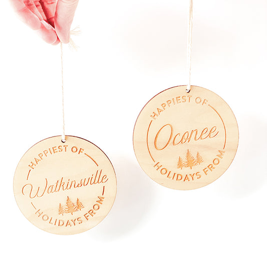 Happiest of Holidays Wooden Ornament